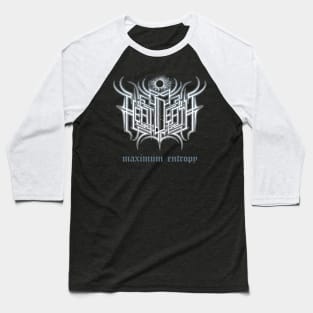 Heat Death - Maximum Entropy Baseball T-Shirt